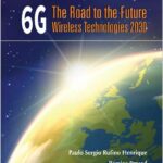 6G: The Road to the Future