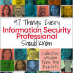 97 Things Every Information Security Professional Should Know