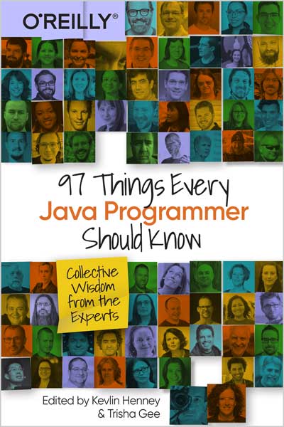 97-Things-Every-Java-Programmer-Should-Know_7R1729954102 97 Things Every Java Programmer Should Know - تصویر 1