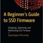 A Beginner's Guide to SSD Firmware