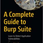 A Complete Guide to Burp Suite