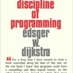 A Discipline of Programming