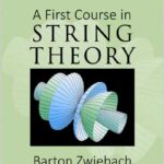 A First Course in String Theory