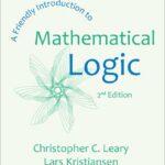 A Friendly Introduction to Mathematical Logic