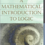 A Mathematical Introduction to Logic