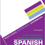 A New Reference Grammar of Modern Spanish
