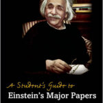 A Student's Guide to Einstein's Major Papers