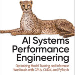 AI Systems Performance Engineering