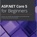 ASP.NET Core 5 for Beginners