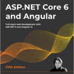 ASP.NET Core 6 and Angular