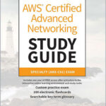 AWS Certified Advanced Networking Study Guide