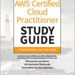 AWS Certified Cloud Practitioner Study Guide