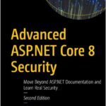 Advanced ASP.NET Core 8 Security