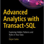 Advanced Analytics with Transact-SQL