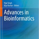 Advances in Bioinformatics