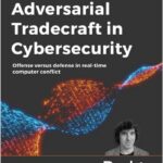 Adversarial Tradecraft in Cybersecurity