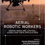 Aerial Robotic Workers