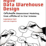 Agile Data Warehouse Design