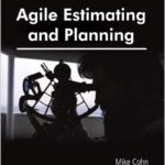 Agile Estimating and Planning
