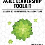 Agile Leadership Toolkit