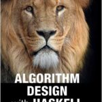 Algorithm Design with Haskell