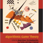 Algorithmic Game Theory