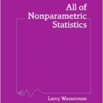 All of Nonparametric Statistics