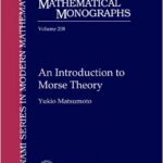 An Introduction to Morse Theory