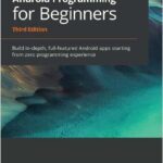 Android Programming for Beginners