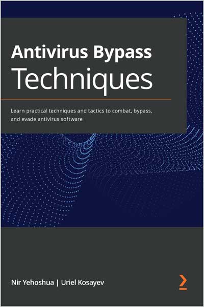 Antivirus-Bypass-Techniques_lB1678645094 Antivirus Bypass Techniques - تصویر 1