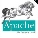 Apache: The Definitive Guide
