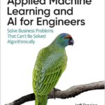 Applied Machine Learning and AI for Engineers