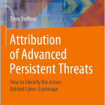Attribution of Advanced Persistent Threats