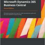 Automated Testing in Microsoft Dynamics 365 Business Central