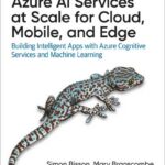 Azure AI Services at Scale for Cloud, Mobile, and Edge