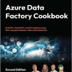 Azure Data Factory Cookbook