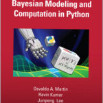 Bayesian Modeling and Computation in Python