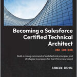 Becoming a Salesforce Certified Technical Architect