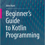 Beginner's Guide to Kotlin Programming