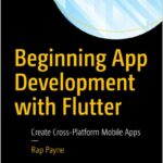 Beginning App Development with Flutter