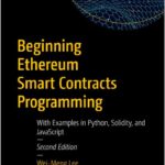Beginning Ethereum Smart Contracts Programming