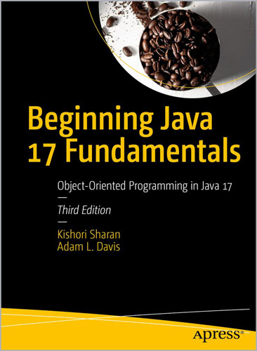 Beginning-Java-17-Fundamentals_Sy1697566509 Beginning Java 17 Fundamentals - تصویر 1