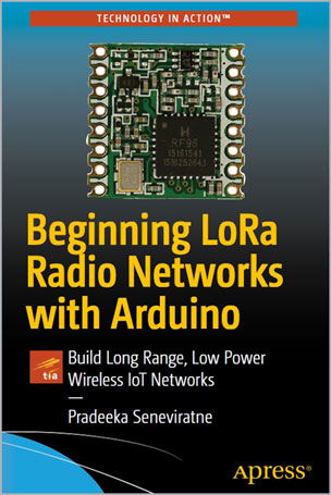 Beginning-LoRa-Radio-Networks-with-Arduino_er1697620307 Beginning LoRa Radio Networks with Arduino - تصویر 1