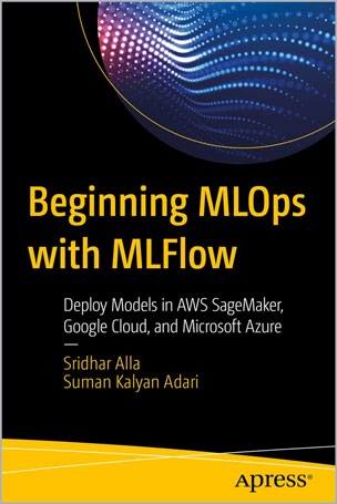 Beginning-MLOps-with-MLFlow_3r1697034673 Beginning MLOps with MLFlow - تصویر 1