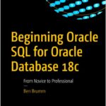 Beginning Oracle SQL for Oracle Database 18c