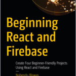 Beginning React and Firebase