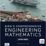 Bird’s Comprehensive Engineering Mathematics