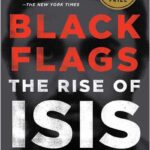 Black Flags: The Rise of ISIS