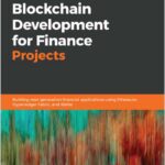 Blockchain Development for Finance Projects