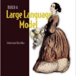 Build a Large Language Model